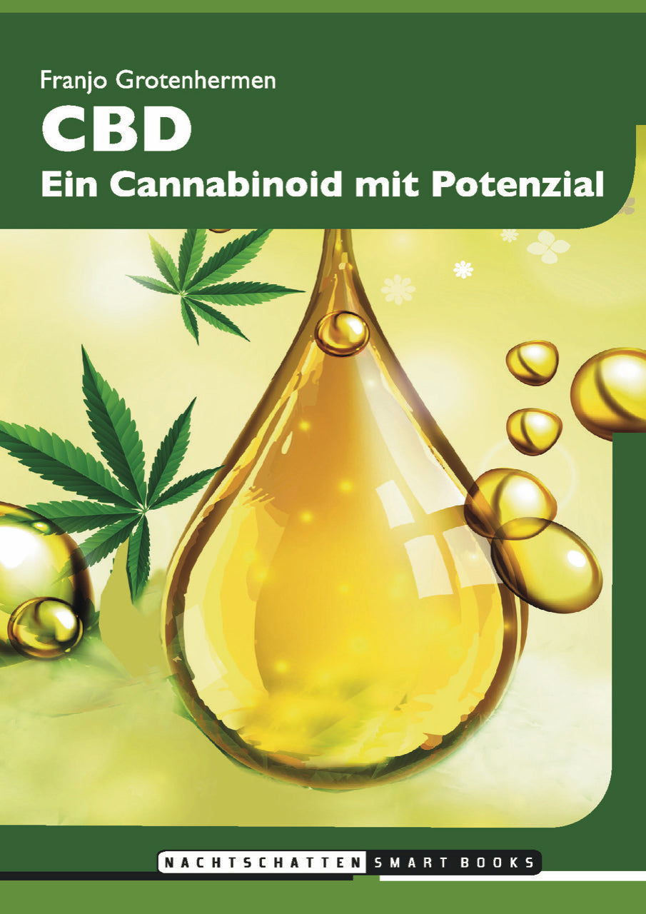 CBD. Ein Cannabinoid mit Potenzial - Grotenhermen Franjo (2022)