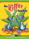 Das Kiffer Lexikon - Schumann Kolja (2004)