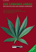 Der Cannabis-Anbau - Lizermann Lark-Lajon (2016)