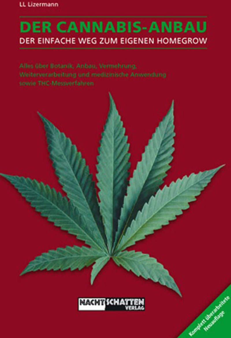 Der Cannabis-Anbau - Lizermann Lark-Lajon (2016)