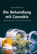 Die Behandlung mit Cannabis - Grotenhermen Franjo (2019)