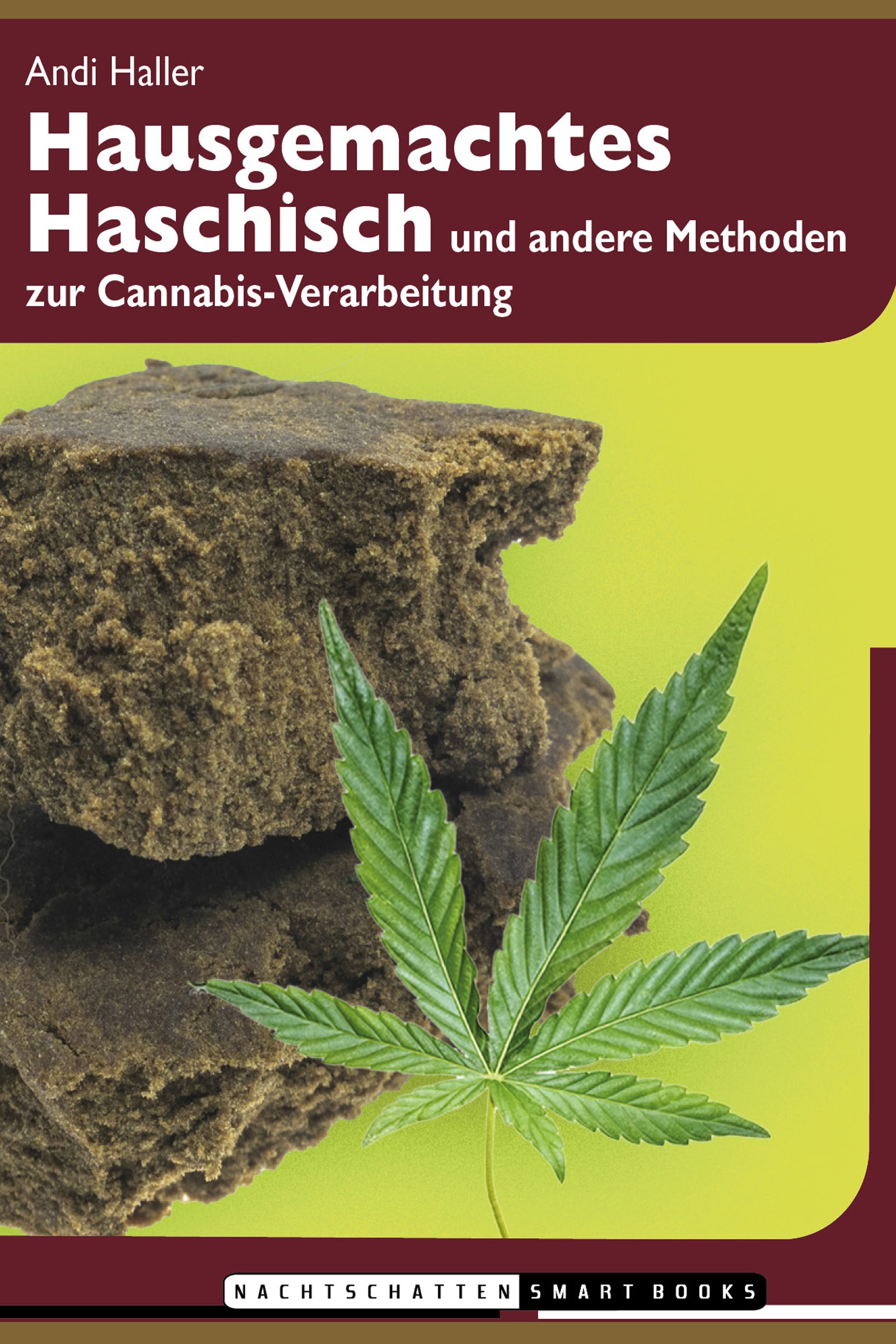 Hausgemachtes Haschisch - Haller Andi (2022)