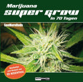 Marijuana super grow